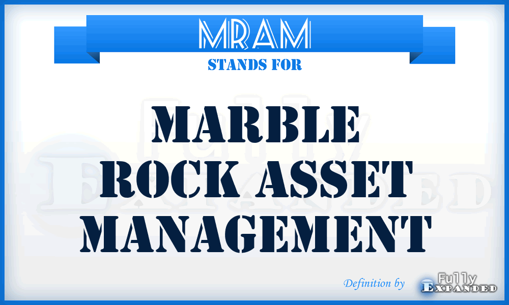 MRAM - Marble Rock Asset Management