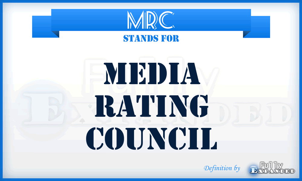 MRC - Media Rating Council