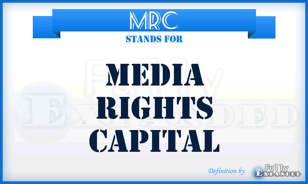 MRC - Media Rights Capital