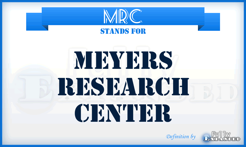 MRC - Meyers Research Center