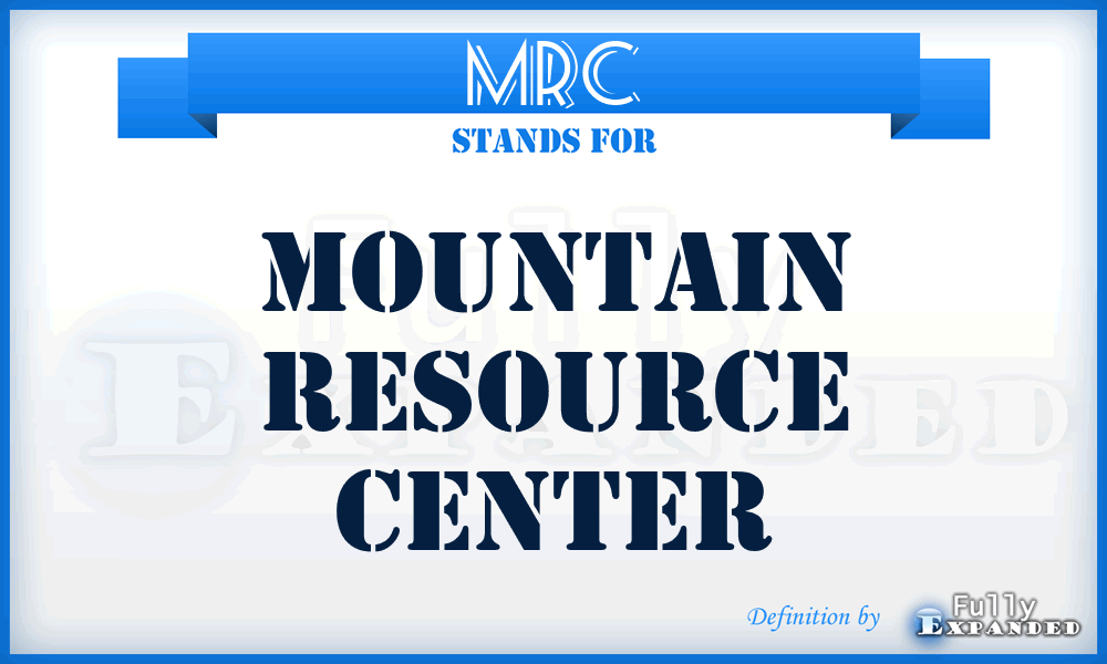 MRC - Mountain Resource Center