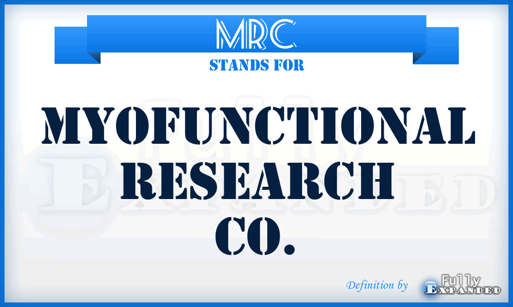 MRC - Myofunctional Research Co.