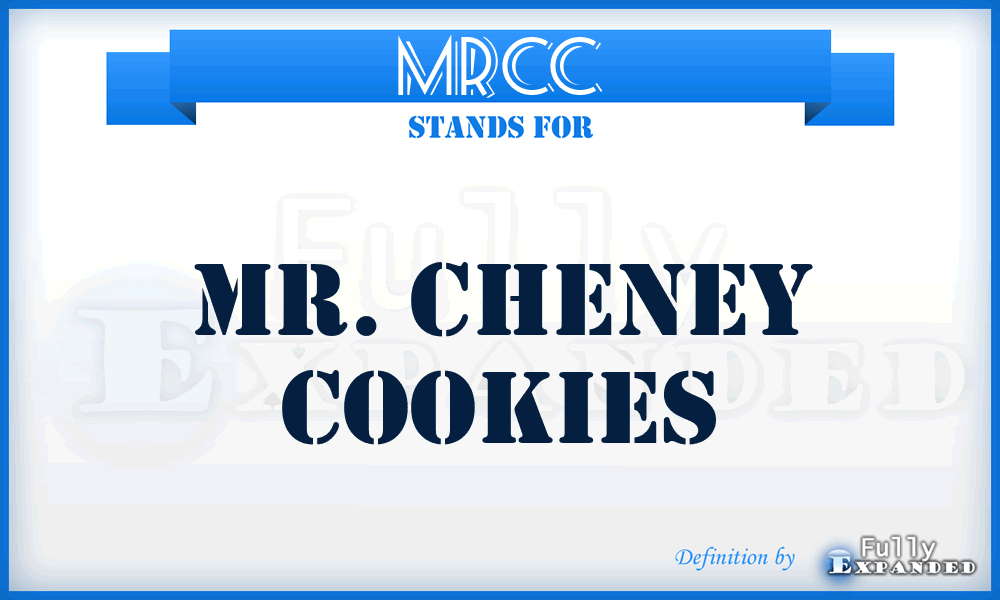MRCC - MR. Cheney Cookies