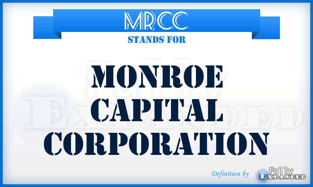 MRCC - Monroe Capital Corporation