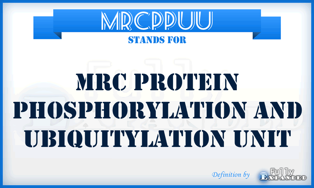 MRCPPUU - MRC Protein Phosphorylation and Ubiquitylation Unit