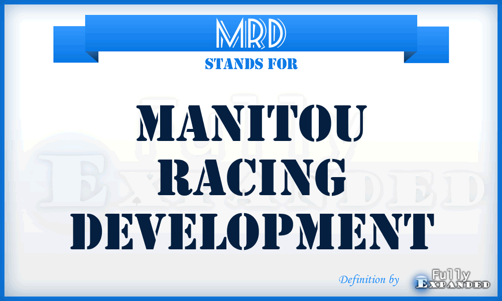 MRD - Manitou Racing Development