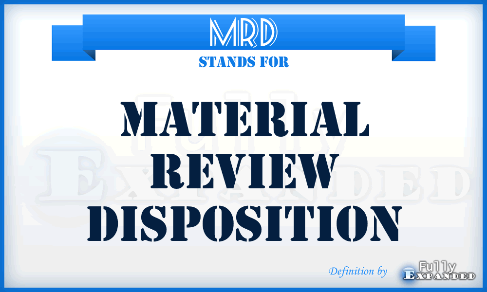 MRD - Material Review Disposition
