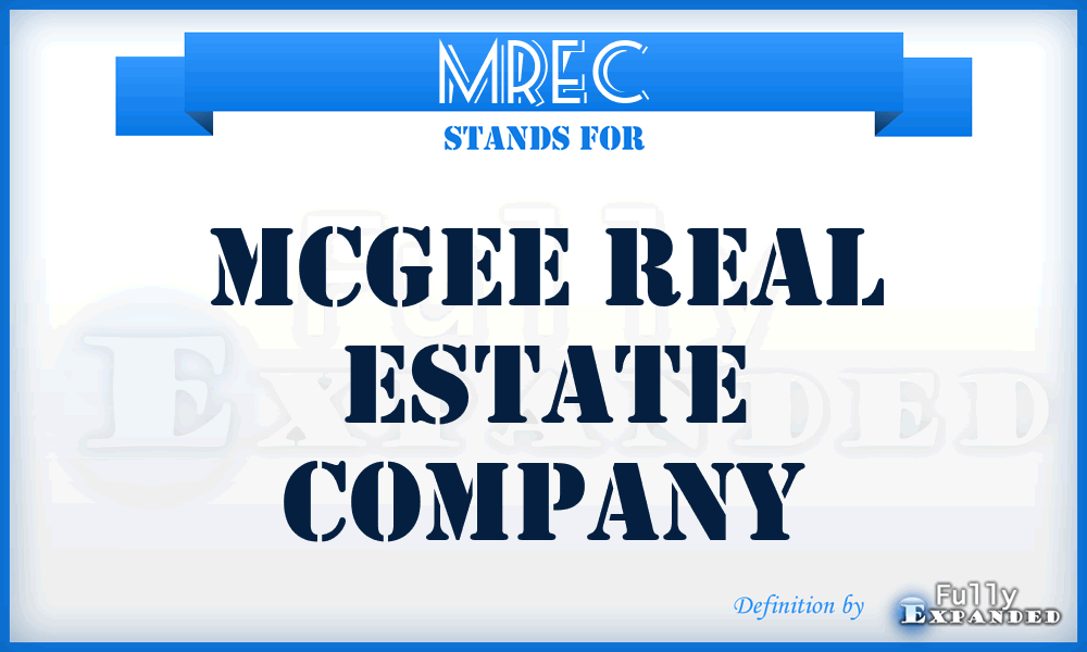 MREC - Mcgee Real Estate Company