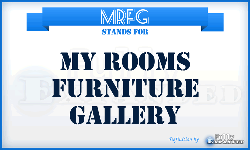 MRFG - My Rooms Furniture Gallery