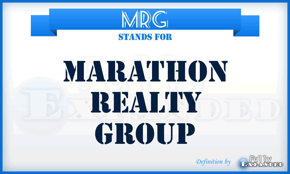 MRG - Marathon Realty Group