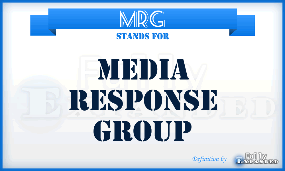 MRG - Media Response Group