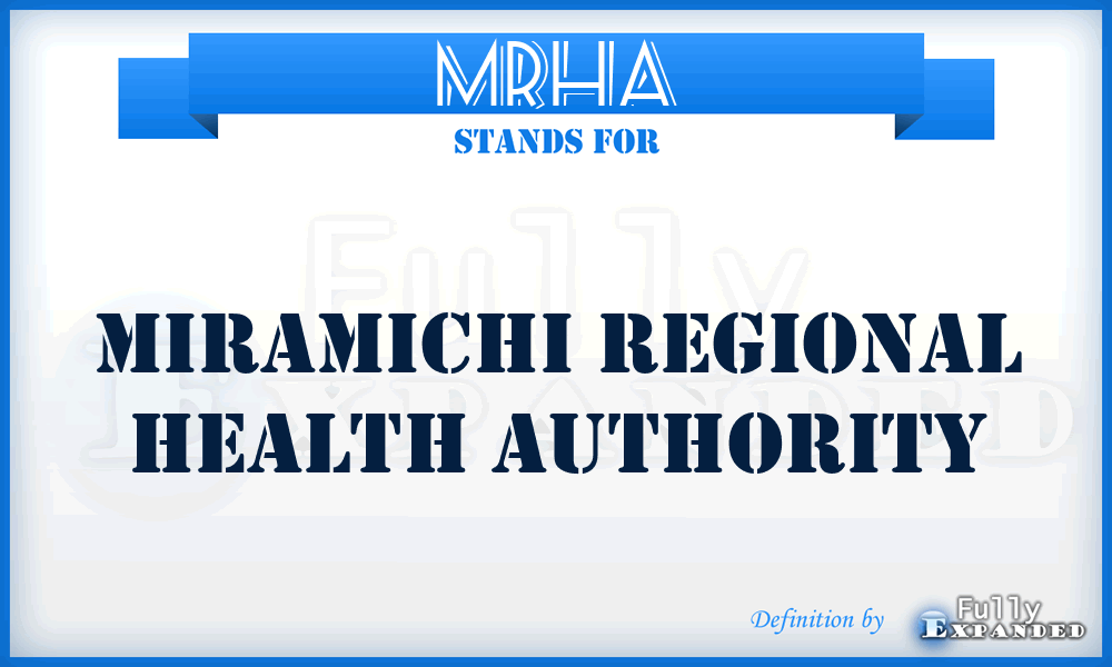 MRHA - Miramichi Regional Health Authority