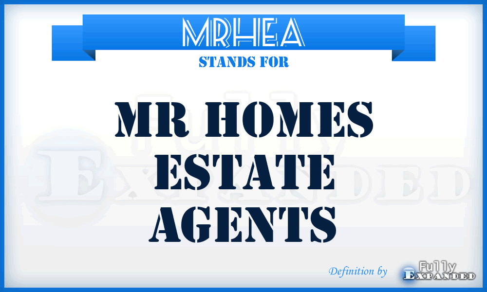 MRHEA - MR Homes Estate Agents