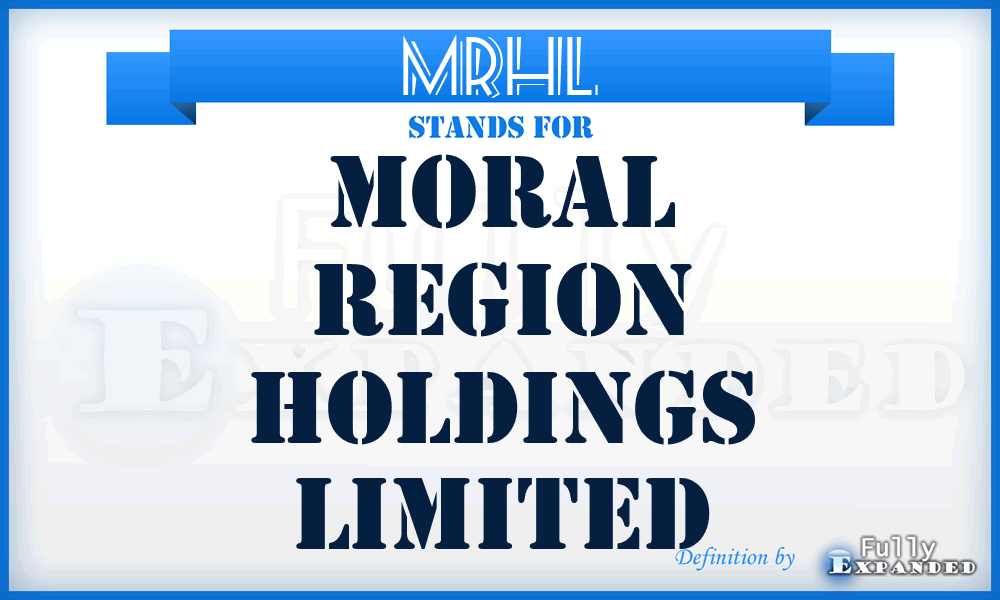 MRHL - Moral Region Holdings Limited