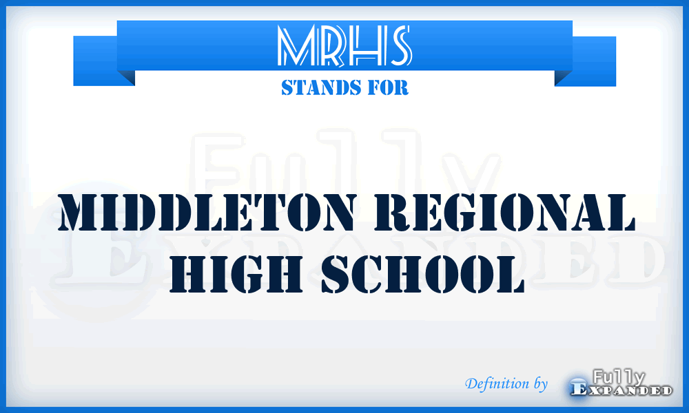 MRHS - Middleton Regional High School