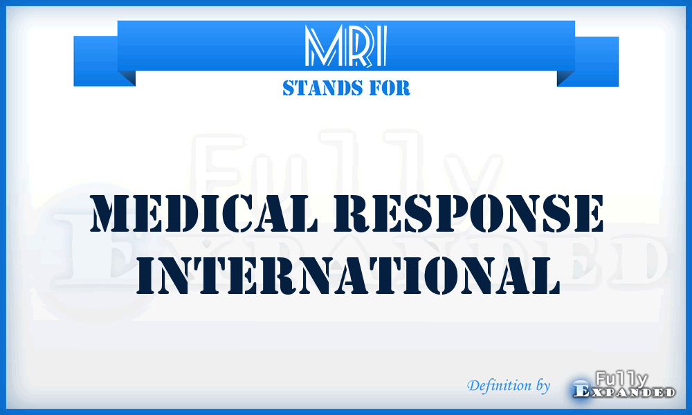 MRI - Medical Response International