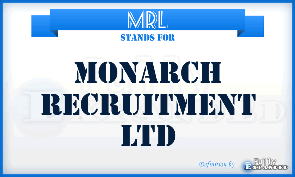 MRL - Monarch Recruitment Ltd