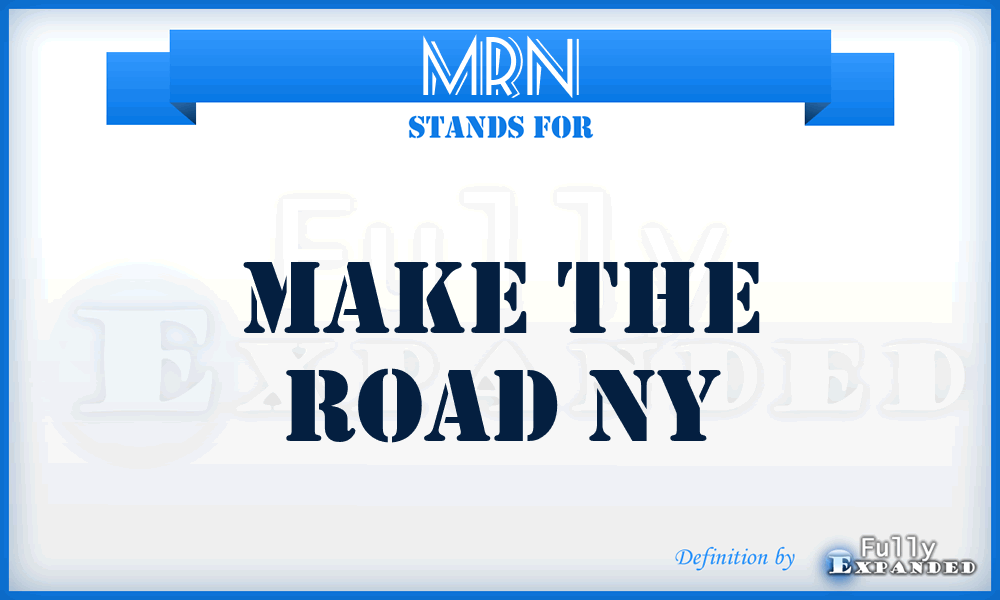 MRN - Make the Road Ny