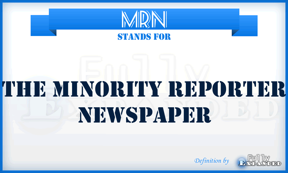 MRN - The Minority Reporter Newspaper