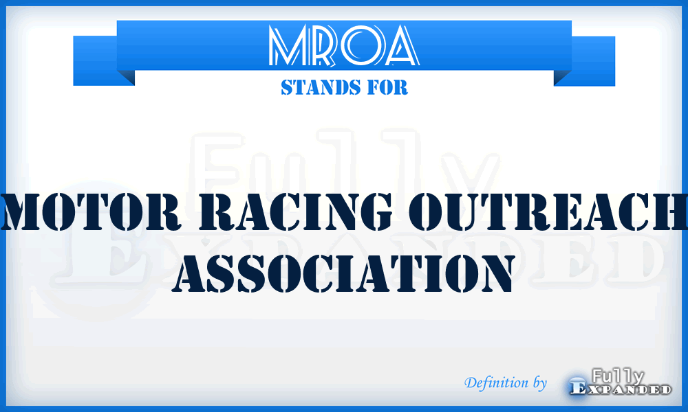 MROA - Motor Racing Outreach Association
