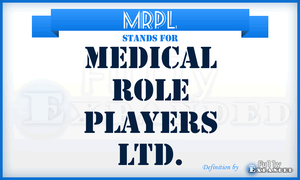 MRPL - Medical Role Players Ltd.