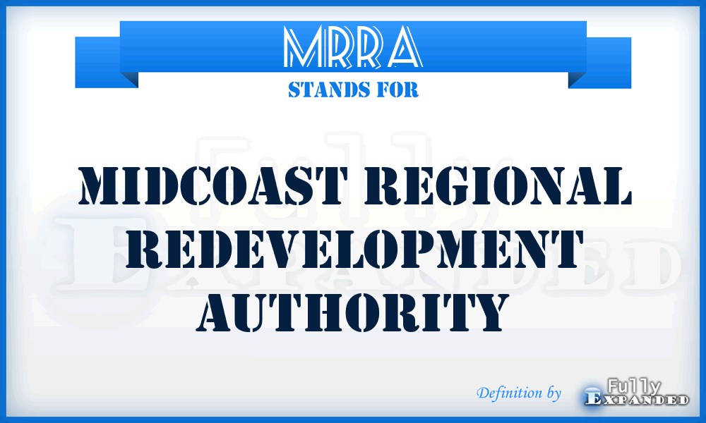 MRRA - Midcoast Regional Redevelopment Authority