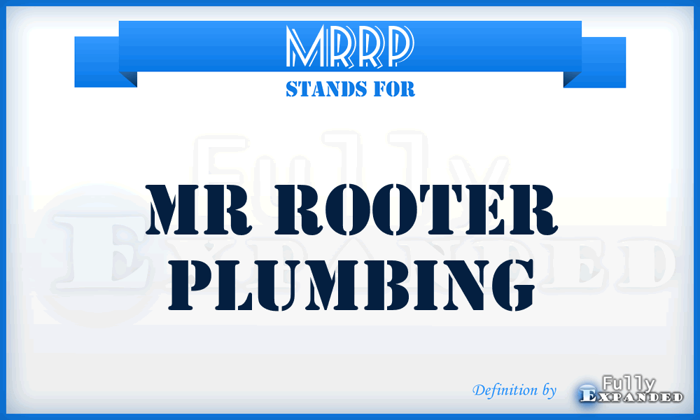 MRRP - MR Rooter Plumbing