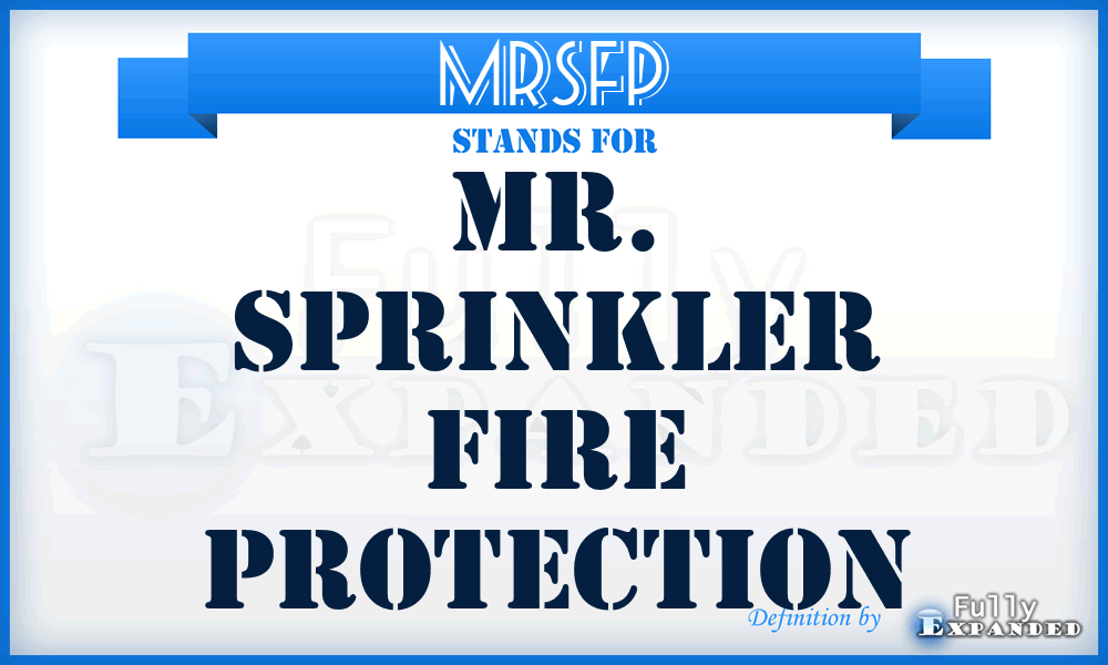 MRSFP - MR. Sprinkler Fire Protection