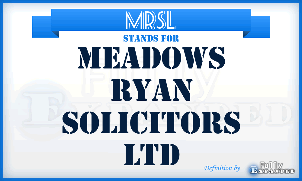 MRSL - Meadows Ryan Solicitors Ltd