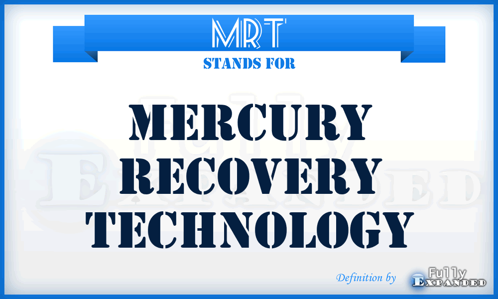 MRT - Mercury Recovery Technology