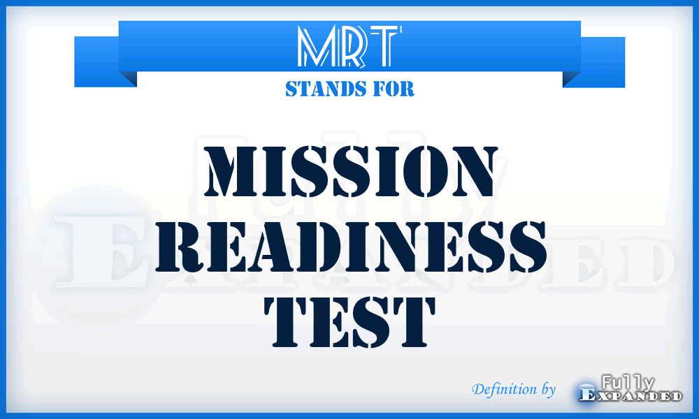 MRT - Mission Readiness Test