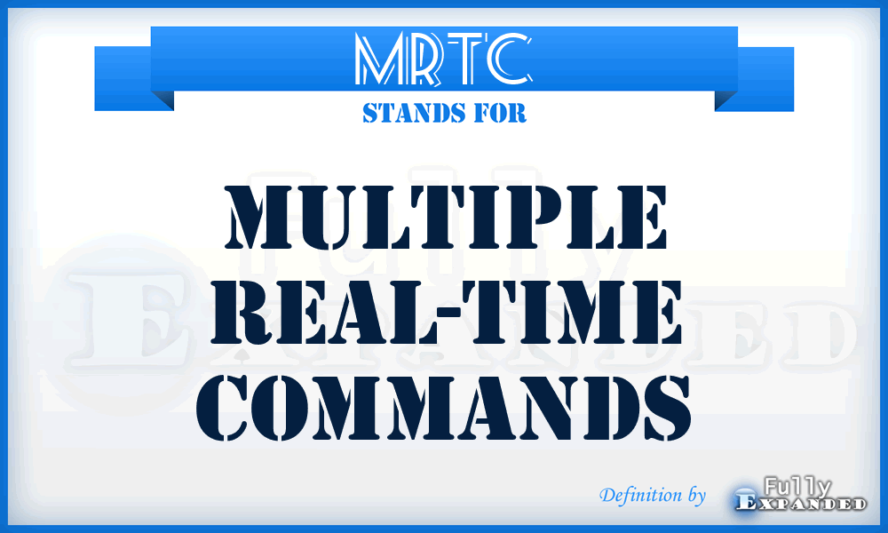 MRTC - Multiple Real-Time Commands