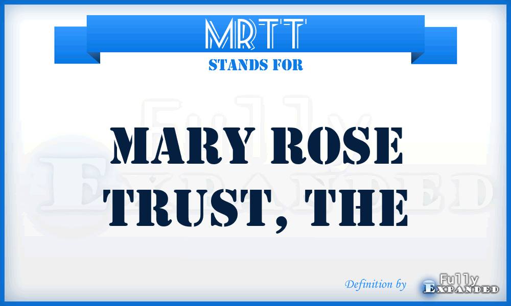 MRTT - Mary Rose Trust, The