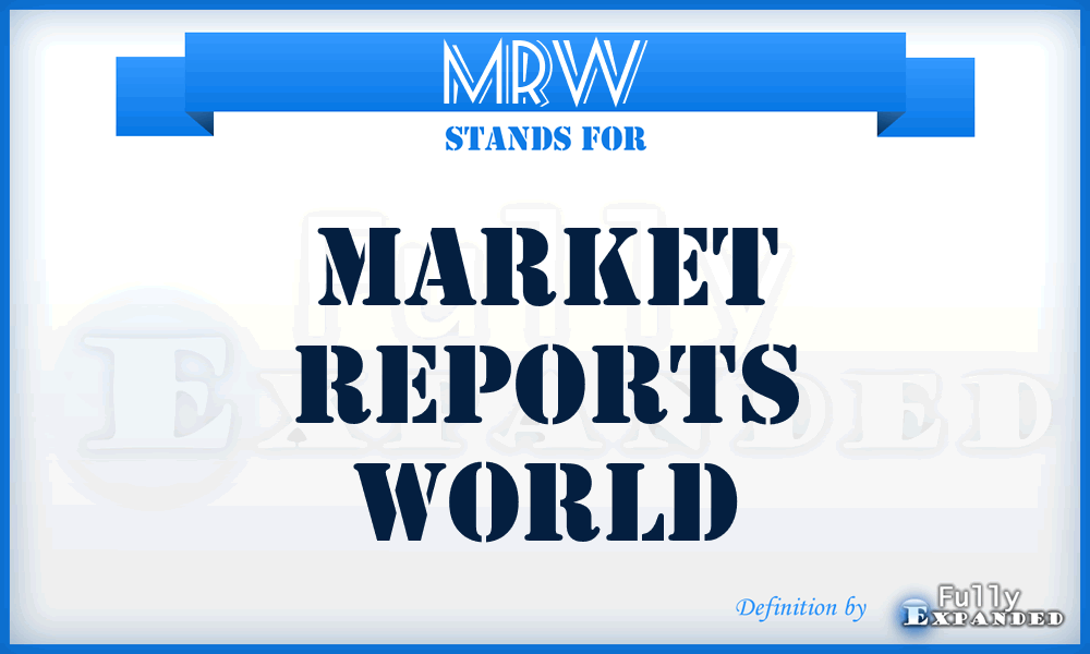 MRW - Market Reports World