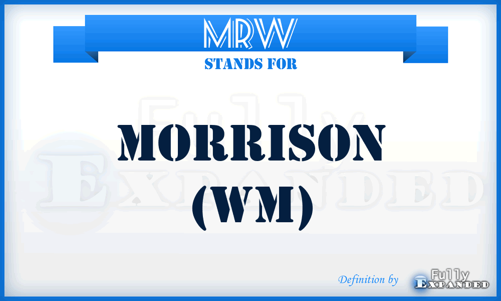 MRW - Morrison (Wm)