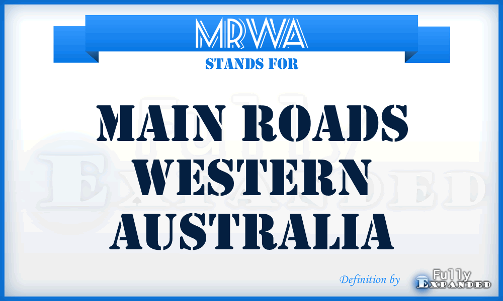 MRWA - Main Roads Western Australia