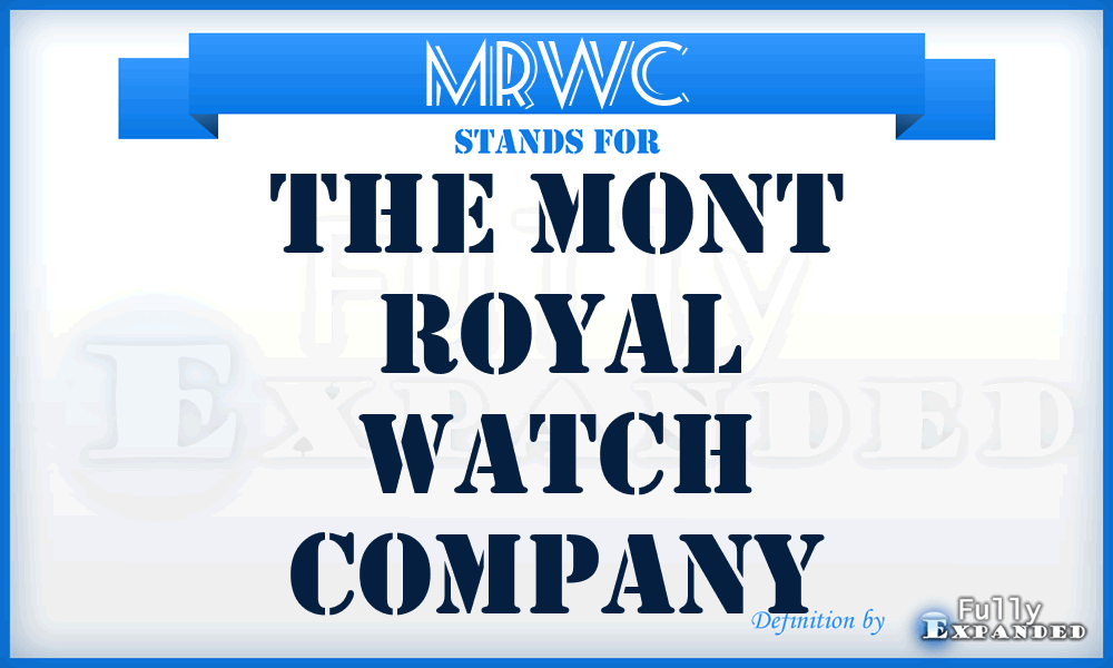 MRWC - The Mont Royal Watch Company