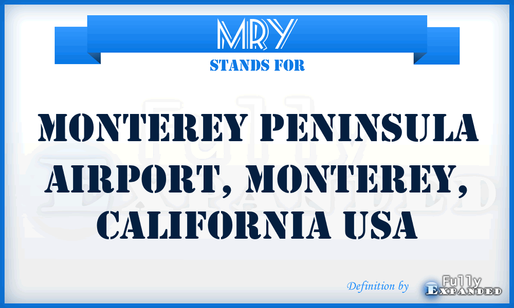 MRY - Monterey Peninsula Airport, Monterey, California USA