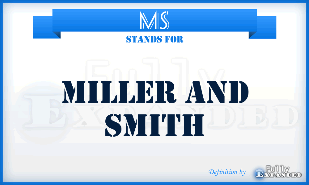 MS - Miller and Smith