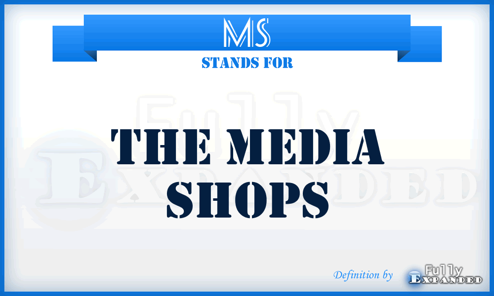 MS - The Media Shops