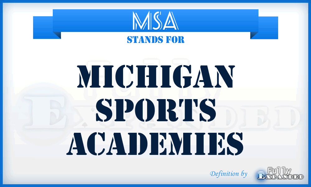 MSA - Michigan Sports Academies