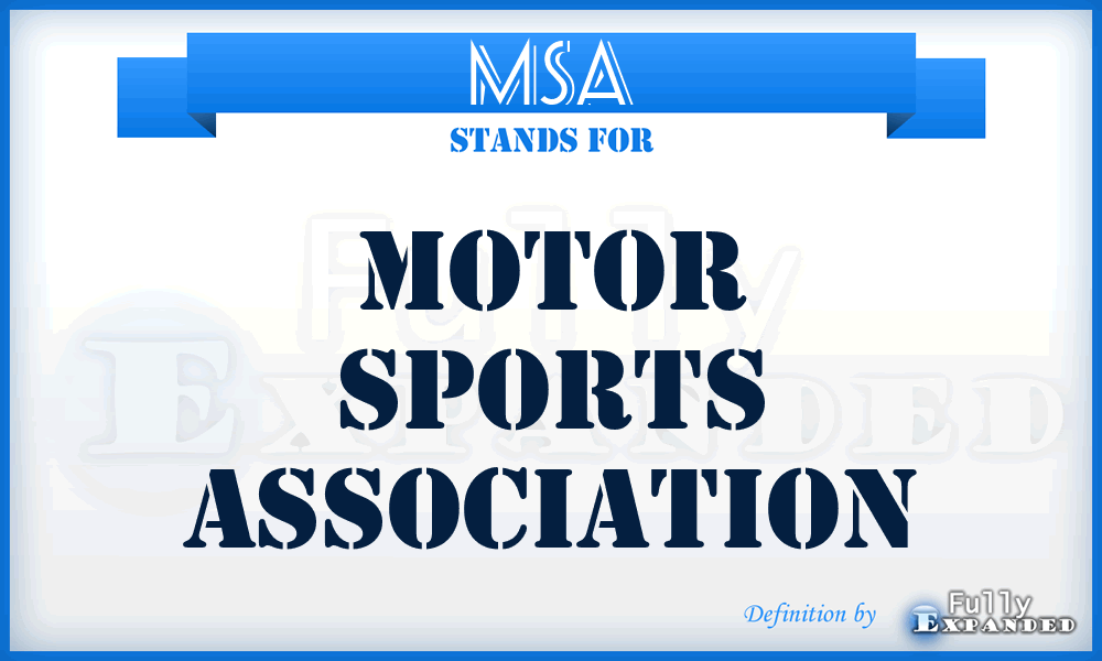 MSA - Motor Sports Association