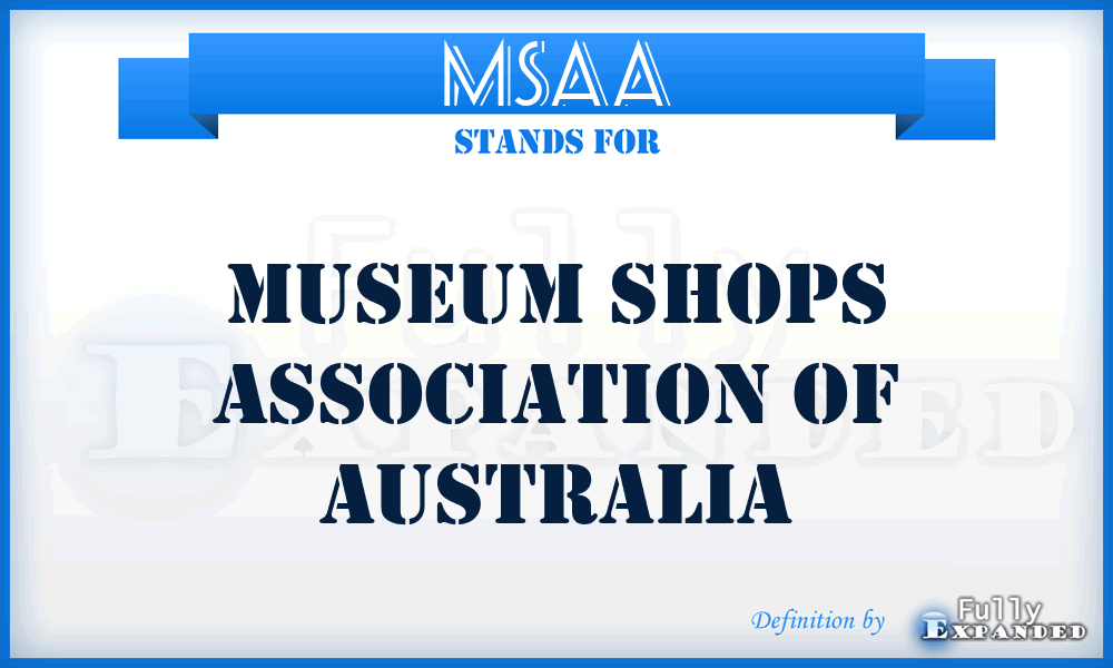 MSAA - Museum Shops Association Of Australia