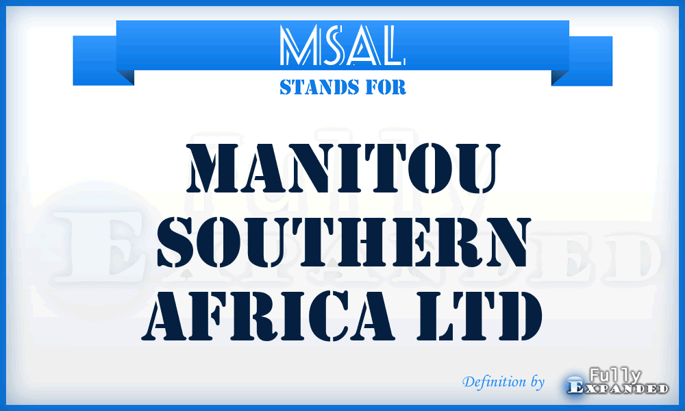 MSAL - Manitou Southern Africa Ltd
