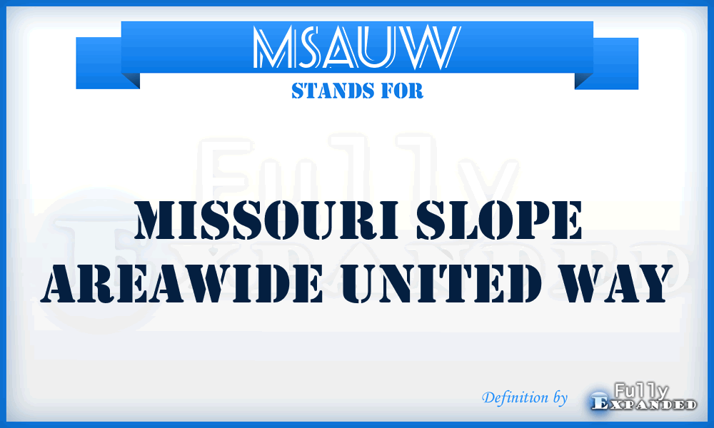 MSAUW - Missouri Slope Areawide United Way