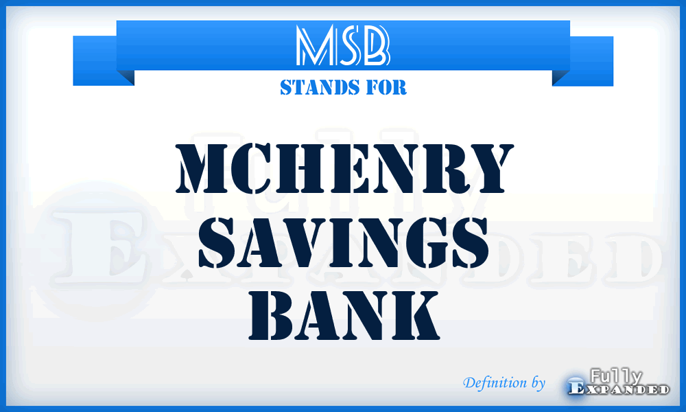 MSB - Mchenry Savings Bank