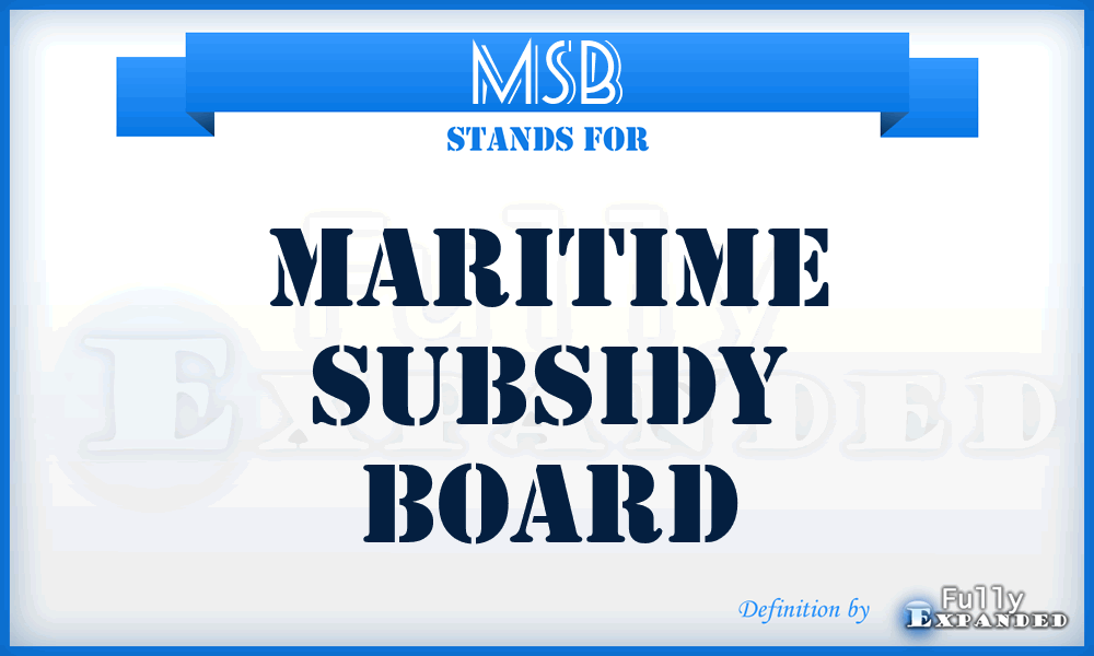 MSB - Maritime Subsidy Board