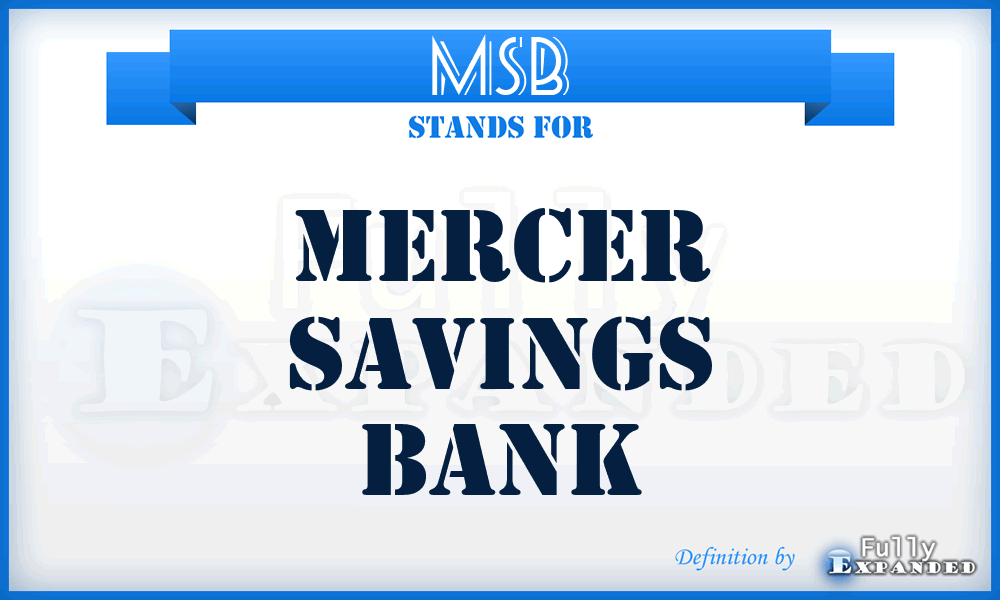 MSB - Mercer Savings Bank