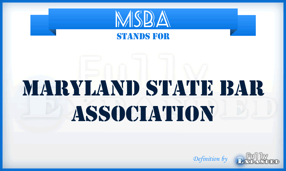 MSBA - Maryland State Bar Association
