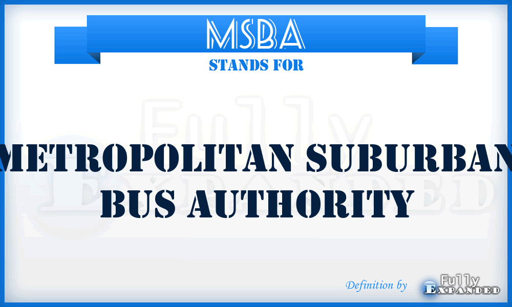 MSBA - Metropolitan Suburban Bus Authority